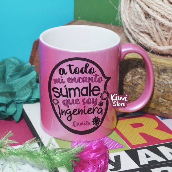 Mug - A todo mi encanto...